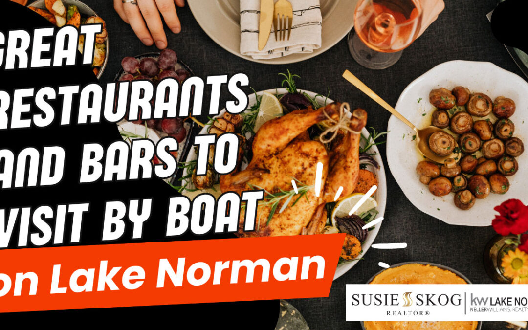 Great Restaurants and Bars to Visit by Boat on Lake Norman