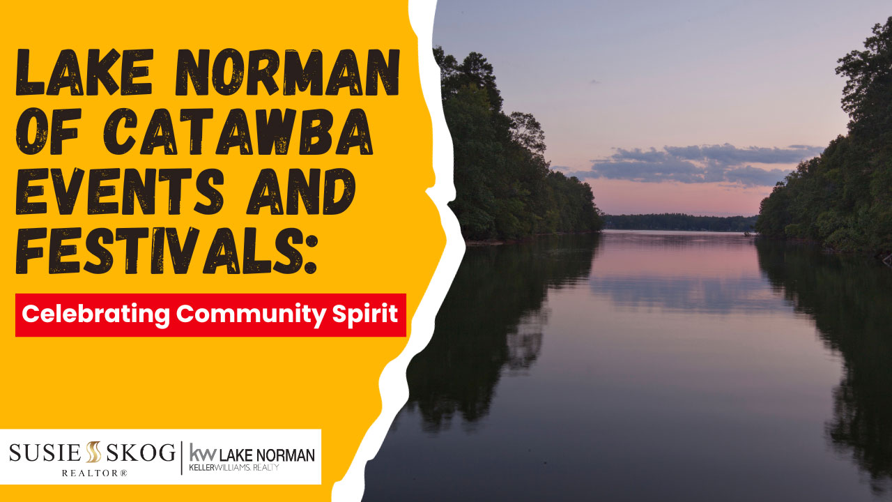 Lake Norman of Catawba Events and Festivals: Celebrating Community Spirit