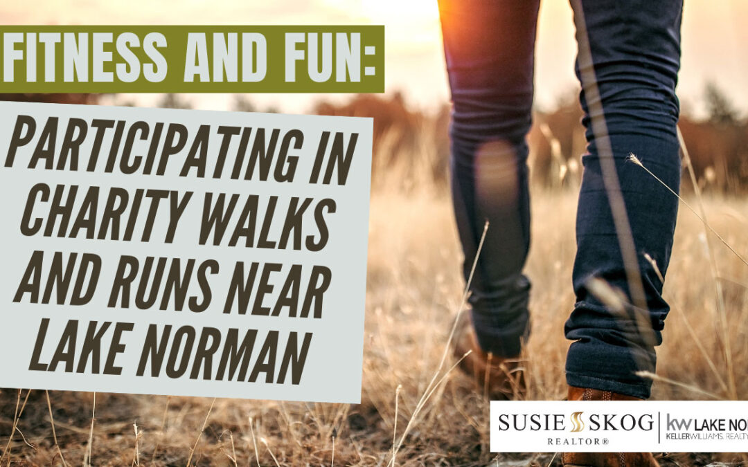 Fitness and Fun: Participating in Charity Walks and Runs near Lake Norman