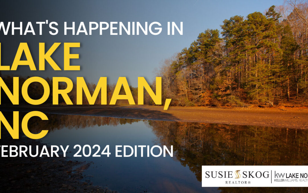 What’s Happening in Lake Norman, NC: February 2024 Edition