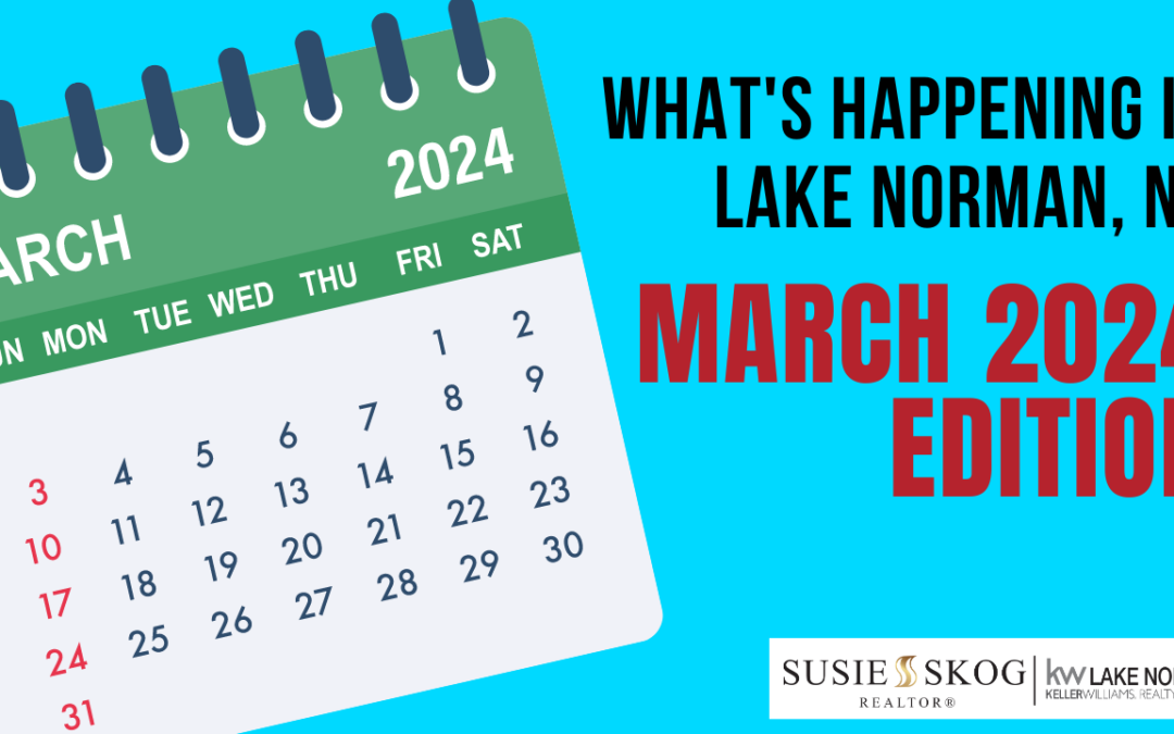 What’s Happening in Lake Norman, NC: March 2024 Edition