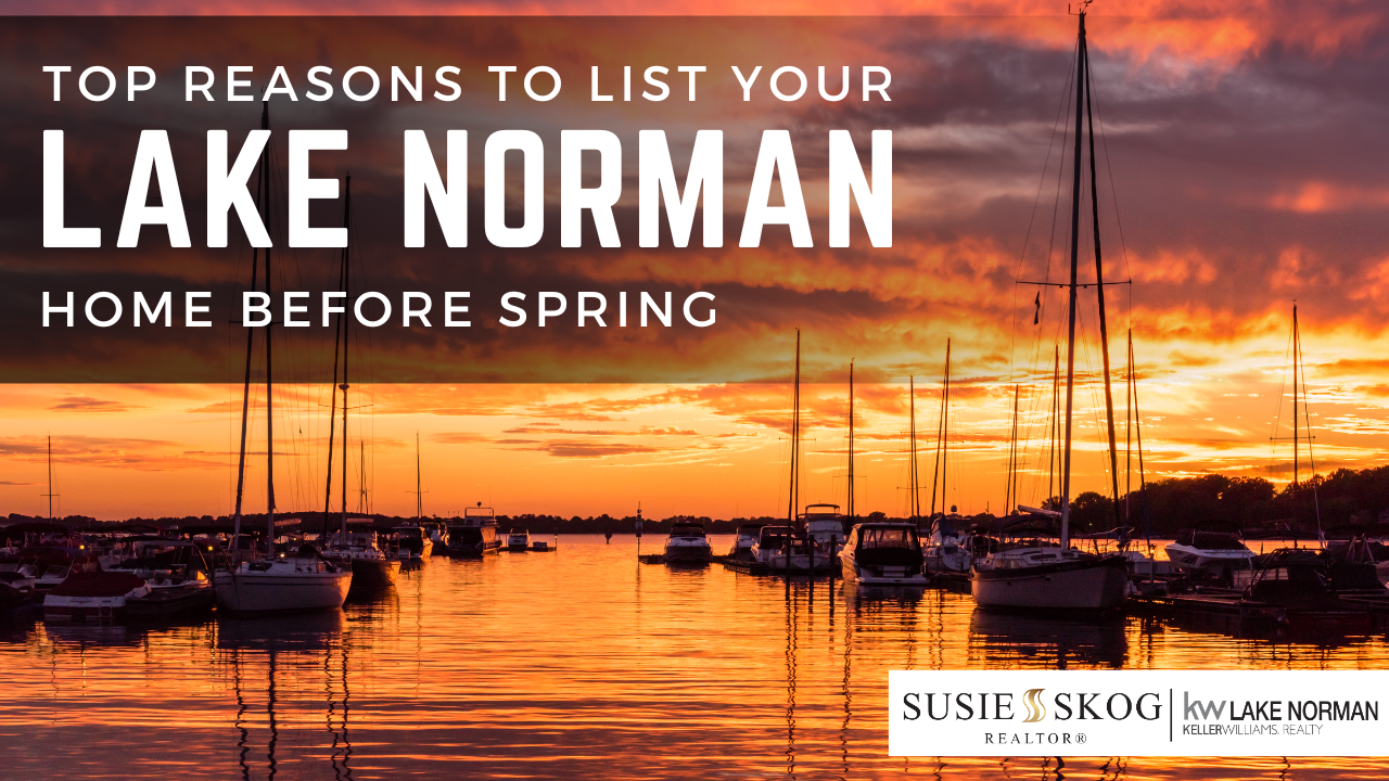 Top Reasons to List Your Lake Norman Home Before Spring