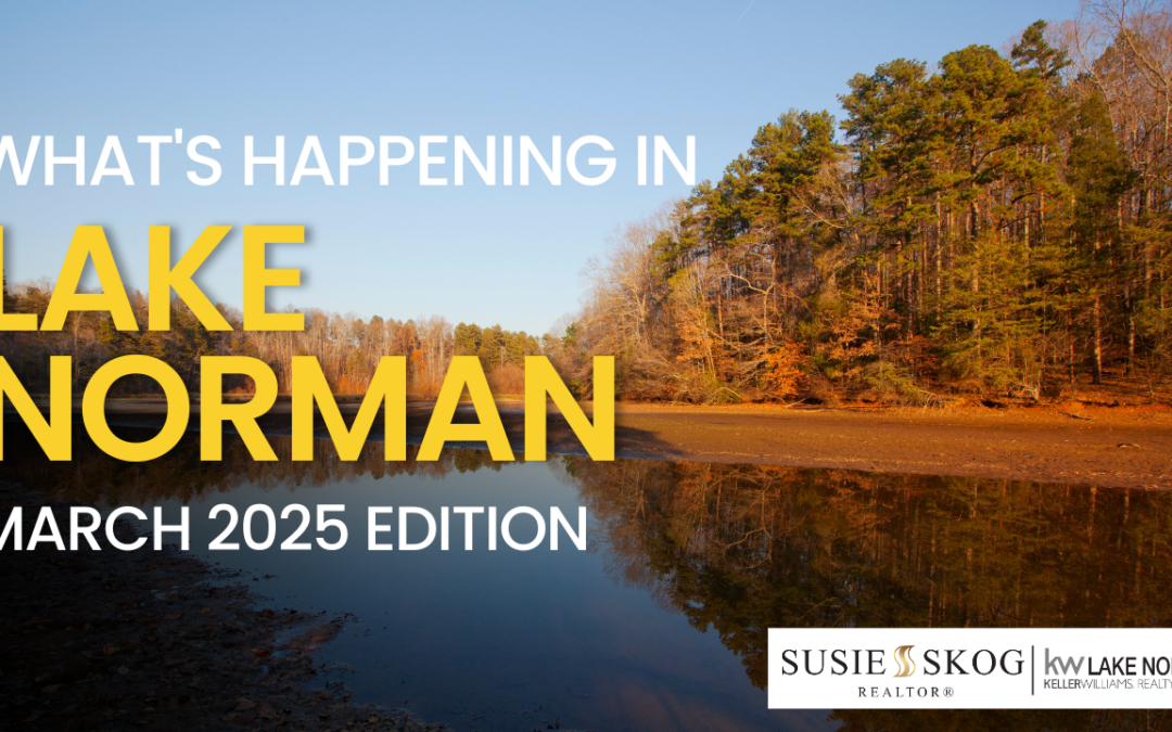 What’s Happening in Lake Norman: March 2025 Edition