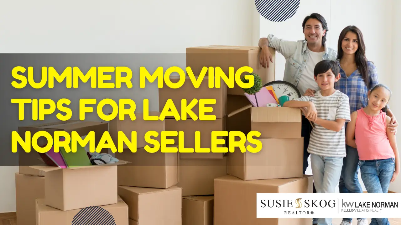 Summer Moving Tips for Lake Norman Sellers