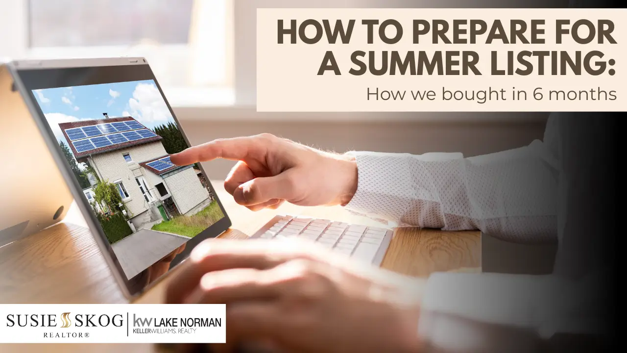 How to Prepare for a Summer Listing: Steps You Can Take Now