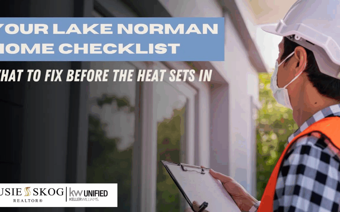 Your Lake Norman Home Checklist: What to Fix Before the Heat Sets In